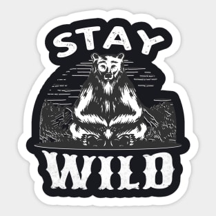 Stay Wild Bear Wilderness Sticker